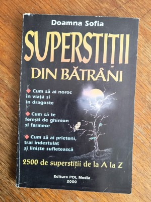 Superstitii din batrani - Doamna Sofia / R3P3S foto