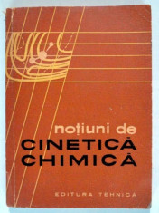 NOTIUNI DE CINETICA CHIMICA-TRADUCERE PRELUCRARE DIN LIMBA RUSA foto