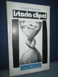 2229-C.Popisteanu-Istoria Clipei-1984. Marimi: 20_13 cm, 237 pagini.