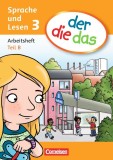 der die das - Sprache und Lesen / 3. Schuljahr - Arbeitsheft Sprache Teil A und B im Paket