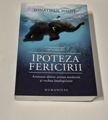 Jonathan Haidt Ipoteza fericirii foto