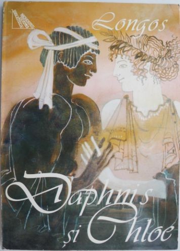 Dafne si Chloe (Roman pastoral) &ndash; Longos