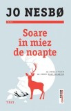 Cumpara ieftin Soare &icirc;n miez de noapte (seria Olav Johansen, vol. 2) - Jo Nesbo