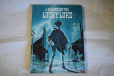 Matthieu Bonhomme - L&#039;Homme qui tua Lucky Luke benzi desenate 2016
