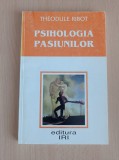 Theodule Ribot - Psihologia pasiunilor