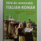 GHID DE CONVERSATIE ITALIAN - ROMAN de DRAGOS COJOCARU si CORINA - GABRIELA BADELITA , 2003