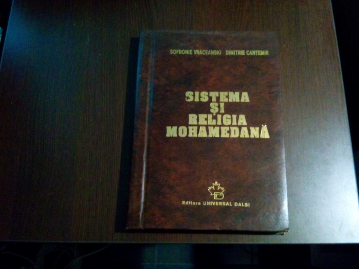 SISTEMA SI RELIGIA MOHAMEDANA - Sofronie Vranceski, Dimitrie Cantemir -2000