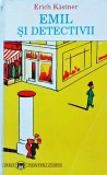 Erich Kastner - Emil si detectivii