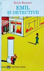 Erich Kastner - Emil si detectivii