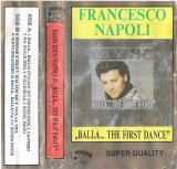 Francesco Napoli - Balla... The First Dance, Caseta audio