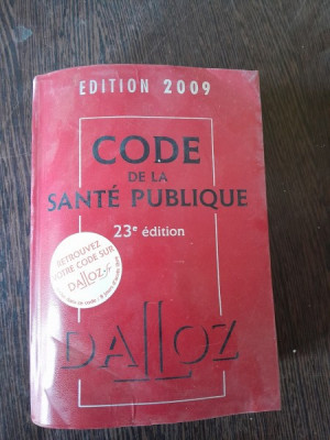 Code de la Sante Publique (23e edition) foto