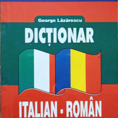 DICTIONAR ITALIAN-ROMAN-GEORGE LAZARESCU