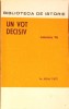 Un Vot Decisiv, Noiembrie &#039;46 - Mihai Fatu, 1972, Biblioteca de Istorie, Bucuresti, Carte Istorie
