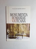Monumenta Romaniae Vaticana &ndash; Aut. Ion Dumitriu-Snagov, București, 1996