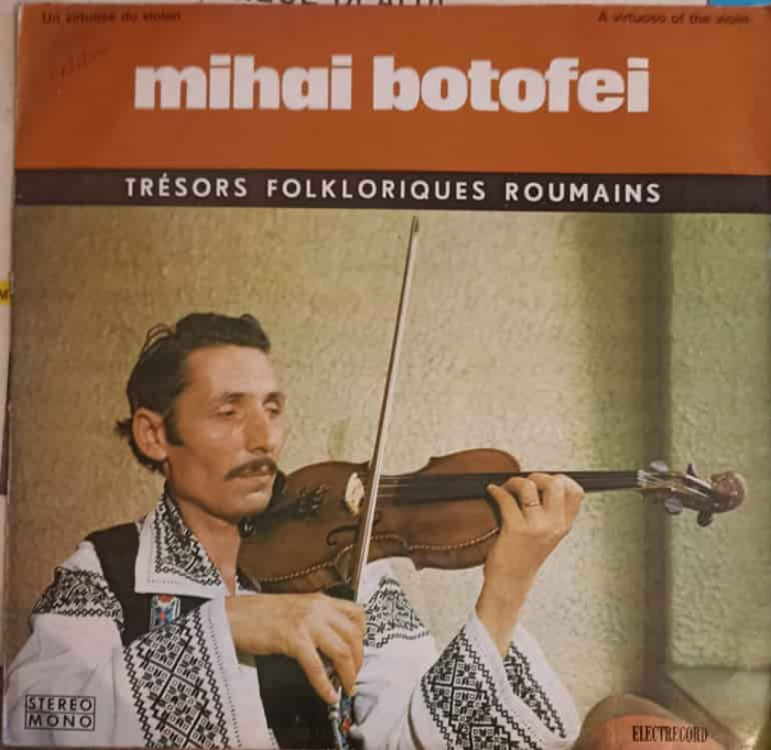 Disc vinil, LP. Un Virtuose Du Violon-MIHAI BOTOFEI