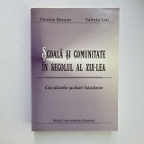 Nicolae Bocsan, Valeriu Leu: Scoala si Comunitate in secolul al XIX-lea. Circularele scolare banatene, Presa Universitara Clujeana, 2002, 496 pagini