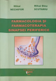 FARMACOLOGIA SI FARMACOTERAPIA SINAPSEI PERIFERICE-COLECTIV