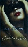 Jackie Collins - Celebritate