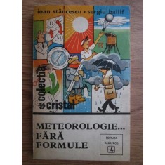 Ioan Stancescu - Meteorologie...fara formule