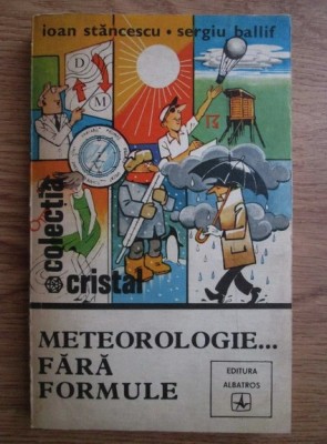 Ioan Stancescu - Meteorologie...fara formule foto