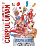 Enciclopedia cunoasterii. Corpul uman |