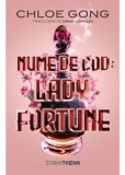 Nume de cod: Lady Fortune, Corint