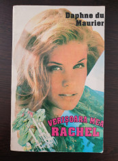 VERISOARA MEA RACHEL - Daphne du Maurier foto