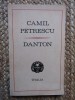 Camil Petrescu - Danton