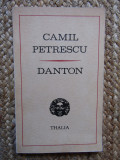 Camil Petrescu - Danton