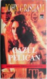 Cazul pelican &ndash; John Grisham