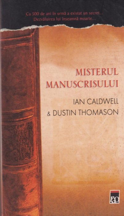 Ian Caldwell, Dustin Thomason - Misterul manuscrisului