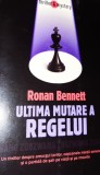 ULTIMA MUTARE A REGELUI RONAN BENNETT T, Humanitas