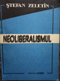 Stefan Zeletin - Neoliberalismul (1992)