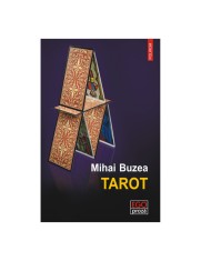 Tarot (Ego Proza), Mihai Buzea - Editura Polirom foto