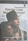 DVD FILM PENTRU CINE BAT CLOPOTELE?