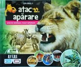 Ilona Bagoly, Laszlo Szel - Primul atlas zoologic 3D, volumul 2: Atac si aparare