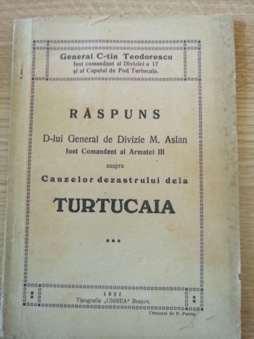 Gen. C-tin Teodorescu-Răspuns asupra cauzelor dezastrului de la Turtucaia, 1921