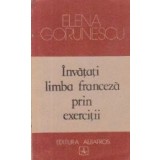 Invatati limba franceza prin exercitii