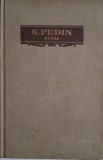 Opere, Vol. V: O Vara Neobisnuita - K. Fedin, Roman