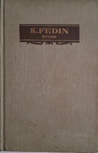 Opere, vol. V. O vara neobisnuita &ndash; K. Fedin