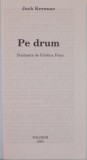 PE DRUM de JACK KEROUAC , POLIROM 2003