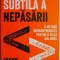 Arta subtila a nepasarii &ndash; Mark Manson