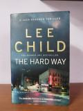 Lee Child &ndash;The Hard Way (in limba engleza), Nemira