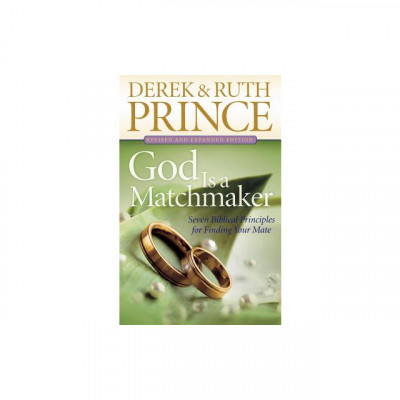 God Is a Matchmaker: Seven Biblical Principles for Finding Your Mate foto