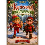 Kar&aacute;csonyi man&oacute;verseny - Bakos P&eacute;ter
