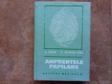 AMPRENTELE PAPILARE de C. TURAI , C. LEONIDA IOAN , 1979