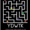 Ydwtk: A Problem Solving Journal (including the stuff YOU DON&#039;T WANT TO KNOW)