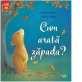 Cum arata zapada? - Alison Edgson, Kathryn White