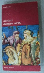 SCRIERI DESPRE ARTA-MAX DVORAK,BUCURESTI 1983