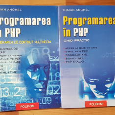 Programarea in PHP de Traian Anghel (2 vol.)